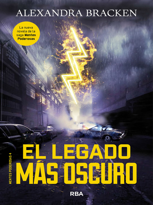 Detalles del título Mentes poderosas 4--El legado más oscuro de Alexandra Bracken - Disponible